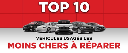 Top 10 des véhicules usagés les moins chers à réparer